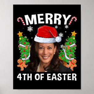 Funny Kamala Harris Christmas Santa Hat Merry 4th Poster