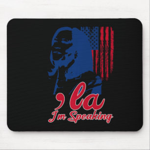 Funny Kamala Harris Comma La Im Speaking  Mouse Pad