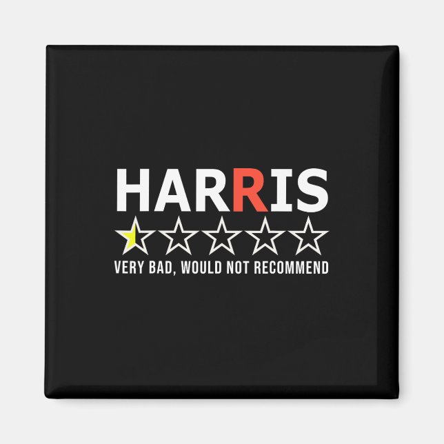 Funny Kamala Harris Very Bad Would Not Recommend V Magnet (Front)
