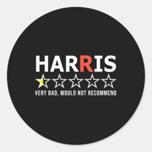 Funny Kamala Harris Very D Would Not Recommend Vot Classic Round Sticker