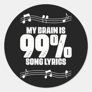 Funny Karaoke Party Song Lyrics Quote Musician Classic Round Sticker