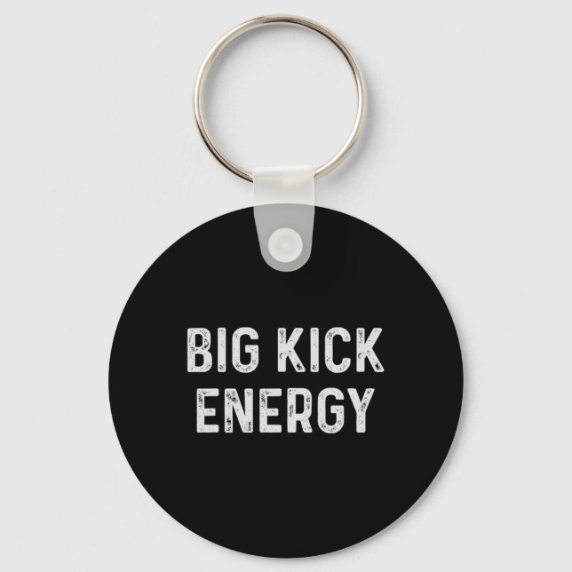 Funny Karate Big Kick Energy  Key Ring (Front)