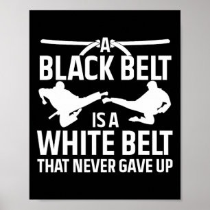 Funny Karate Black Belt For Men Women Taekwondo Ju Poster