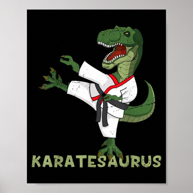 Funny Karate Dinosaur Karatesaurus T-Rex Graphic Poster (Front)