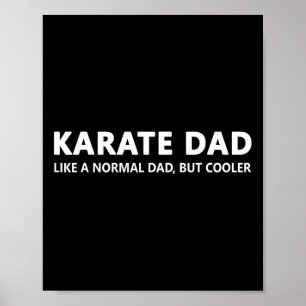 Funny Karate Father Karate Dad  Poster