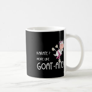 Funny Karate Goat I Karate Pun Martial Arts Coffee Mug