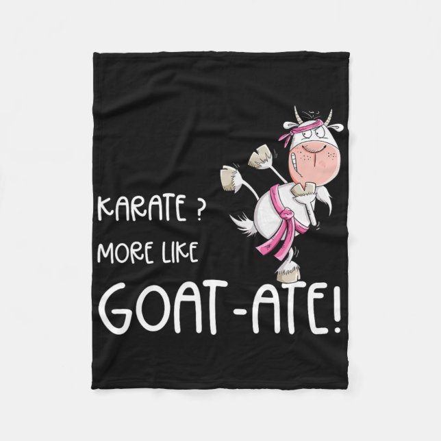 Funny Karate Goat I Karate Pun Martial Arts  Fleece Blanket (Front)