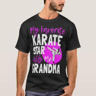 Funny Karate Grandma Martial Arts Fighting Gift T-Shirt