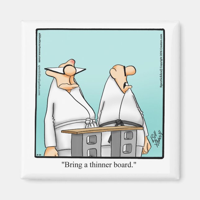 Funny Karate Humour Magnet (Front)