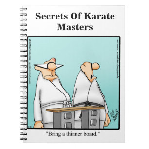 Funny Karate Humour  Notebook