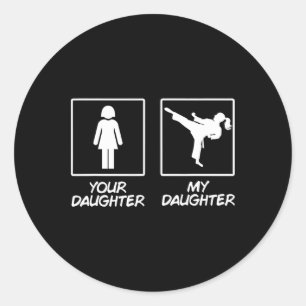 Funny Karate Mum Martial Arts Daughter Black Belt Classic Round Sticker