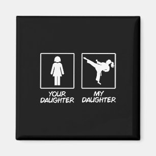 Funny Karate Mum Martial Arts Daughter Black Belt Magnet