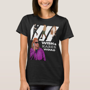 Funny Karen Meme African American Humour Black Men T-Shirt