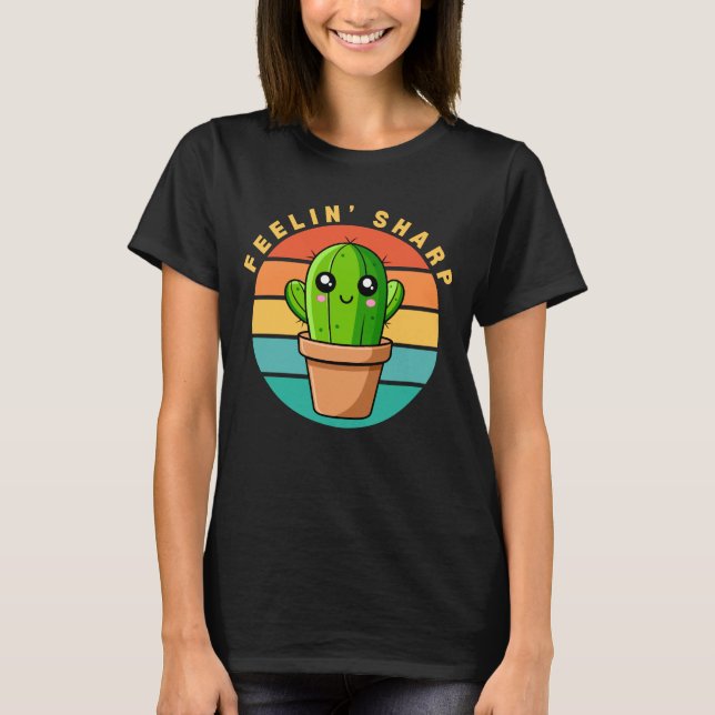 Funny Kawaii Cute Cactus Quote T-Shirt (Front)