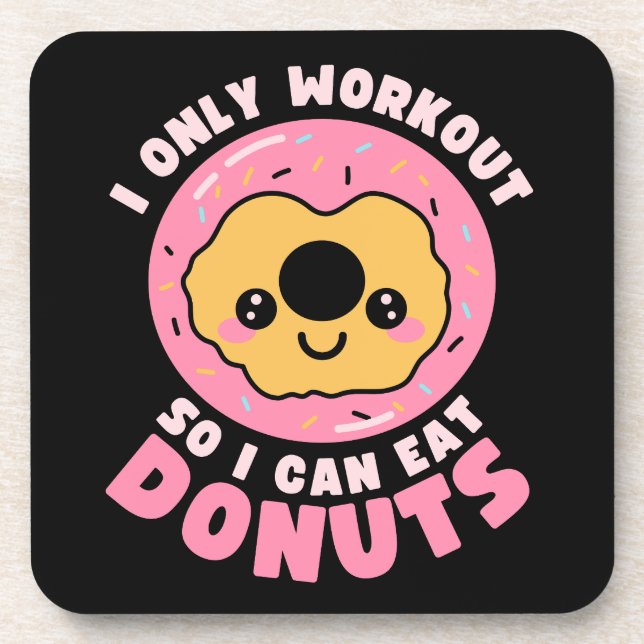 Funny Kawaii Donuts Workout Quote Coaster (Front)