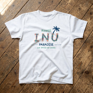Funny Kawaii Inu Paradise Dog Lover Dog Mum Resort T-Shirt