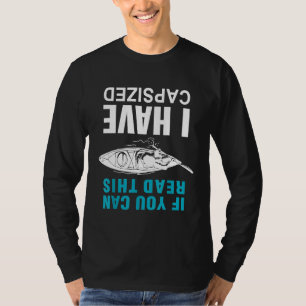 Funny Kayak Kayaking Whitewater Canoeing Men Women T-Shirt