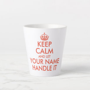 Funny keep calm and let handle it small latte mug