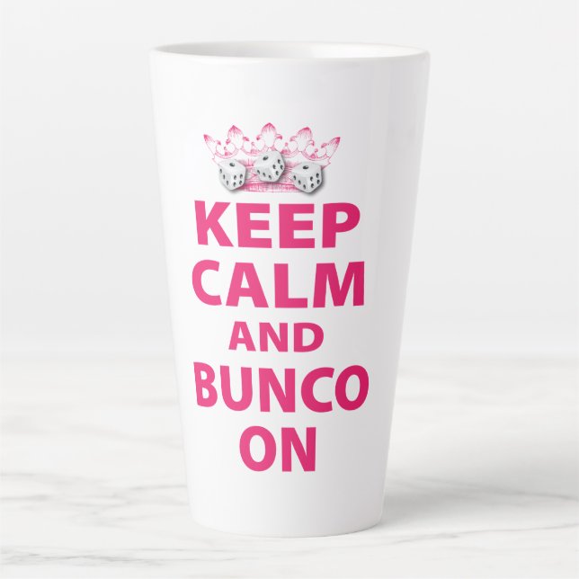 Funny Keep Calm Bunco Player Friend Latte Mug (Front)