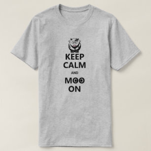 Funny 'Keep Calm' Quote Pun T-Shirt