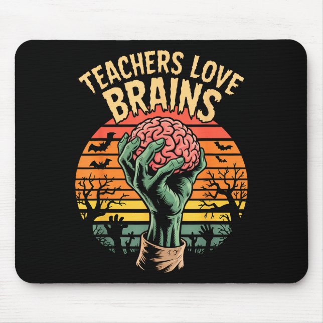 Funny Key Quote All Teachers Love Brains Cool Hall Mouse Pad (Front)