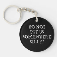 Funny keychain for the forgetful