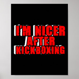 Funny Kickboxer Fighter Kickboxing Mma Martial Art Poster