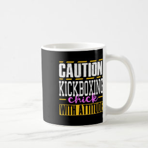 Funny Kickboxing Chick With Attitude Women And Men Coffee Mug