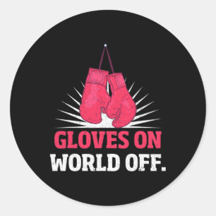 Funny Kickboxing Gloves On World Off Boxing Gloves Classic Round Sticker