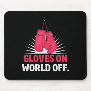 Funny Kickboxing Gloves On World Off Boxing Gloves Mouse Pad
