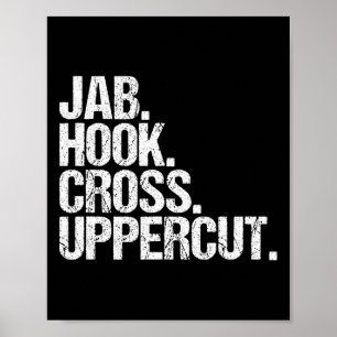 Funny Kickboxing Jab Hook Cross Uppercut  Poster