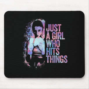 Funny Kickboxing Just A Girl Who Hits Things Thai Mouse Pad