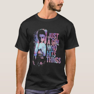 Funny Kickboxing Just A Girl Who Hits Things Thai  T-Shirt