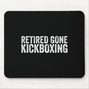 Funny Kickboxing Lover Quotes Muay Thai Kickboxing Mouse Pad