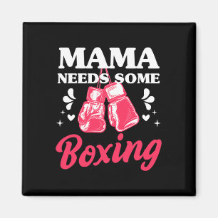 Funny Kickboxing Mama Needs Some Boxing Training G Magnet