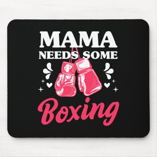 Funny Kickboxing Mama Needs Some Boxing Training G Mouse Pad (Front)