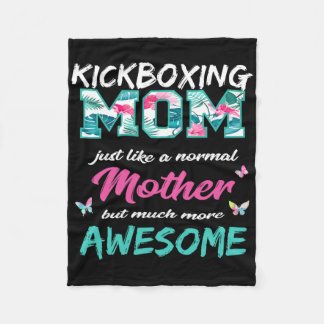 Funny Kickboxing Mom T Shirt Sports Mother Fleece Blanket