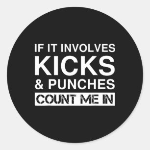 Funny Kicks And Punches Kickboxing Classic Round Sticker