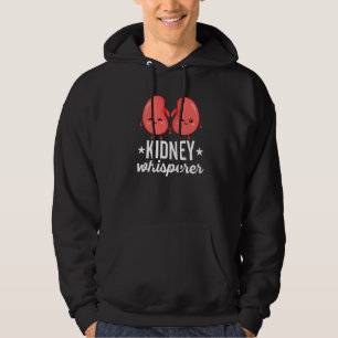 Funny Kidney Patient Dialysis Tech Nurse  Kidney W Hoodie