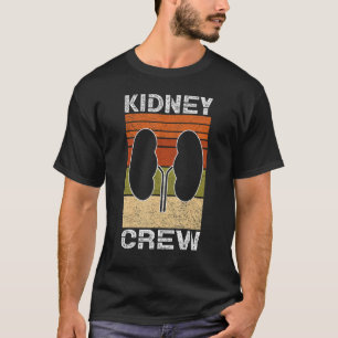Funny Kidney Stuff Nephrology Nurse Team Renal Dia T-Shirt