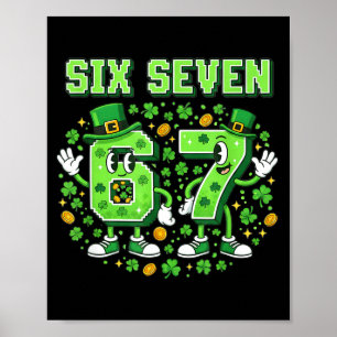 Funny kids meme 67 six seven st. patricks day luck poster