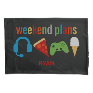 Funny Kids Weekend Plans Gamer Video Game Boys Pillowcase