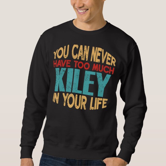 Funny Kiley Personalised Tshirt First Name Joke It (Front)
