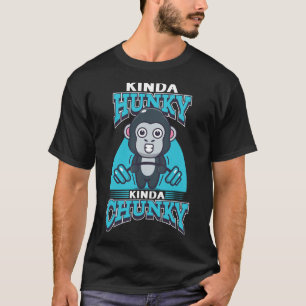 Funny Kinda Chunky Kinda Hunky Bodybuilding Gym Po T-Shirt