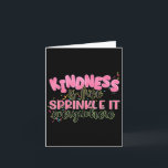 Funny Kindness Is Free Sprinkle It Everywhere Retr Card<br><div class="desc">Funny Kindness Is Free Sprinkle It Everywhere Retro Vintage</div>