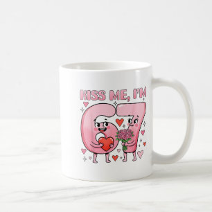 Funny Kiss Me I'm 67 Cute Valentine's Day Couples  Coffee Mug