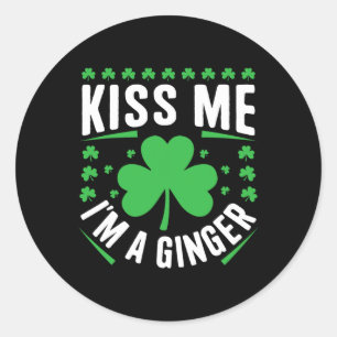 Funny Kiss Me I'm A Ginger Irish Family St Patrick Classic Round Sticker