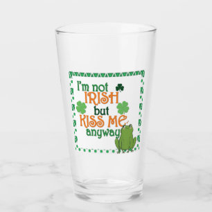 Funny Kiss Me I'm Not Irish St Patricks Day Beer Glass
