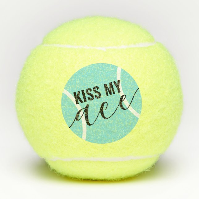 Funny Kiss My Ace Teal Blue Tennis Balls (Front)