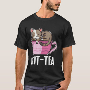 Funny Kit tea or kitty Cat Ever Colourful cat and T-Shirt